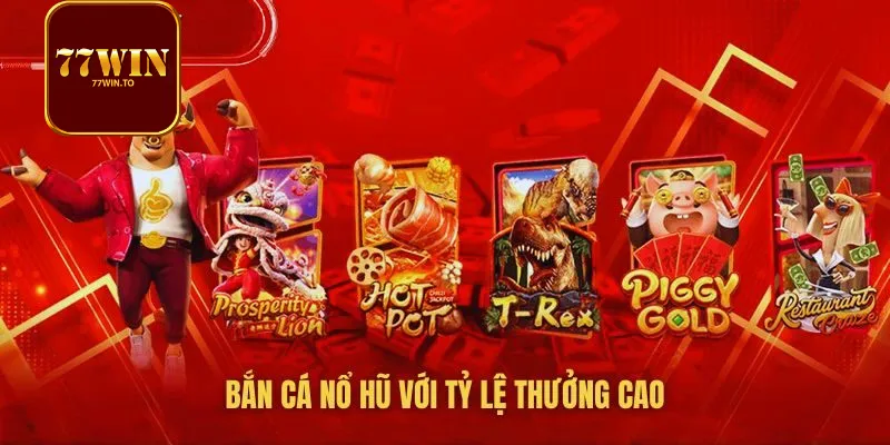 Bắn cá nổ hũ tưng bừng nhận thưởng lớn Bắn cá nổ hũ tưng bừng nhận thưởng lớn