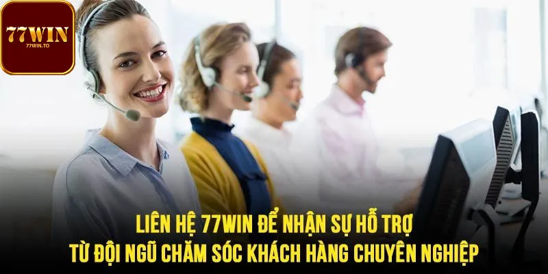 Mọi cách liên hệ 77WIN cho người chơi mới Mọi cách liên hệ 77WIN cho người chơi mới